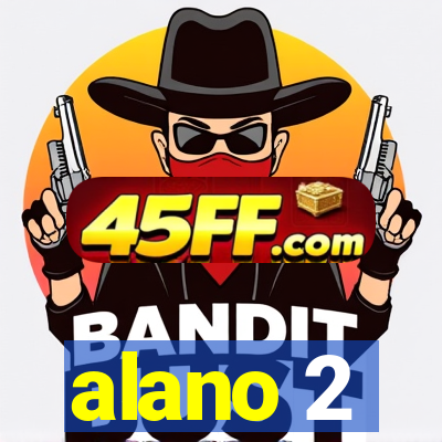 alano 2